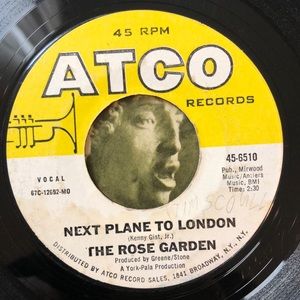 ***Free*** The Rose Garden Next Plane To London/Flower Town Vinyl 45 Record '67